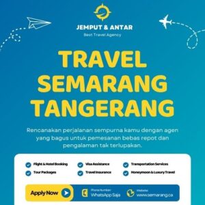 Harga Travel Semarang Tangerang Turun 10% Fasilitas Tetap Premium