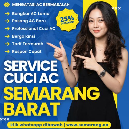 Bergaransi🎀6 Jasa Service AC di Semarang Barat yang Siap Panggilan Untuk Cuci ke Rumah